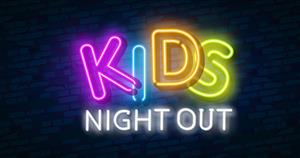 Kids night out